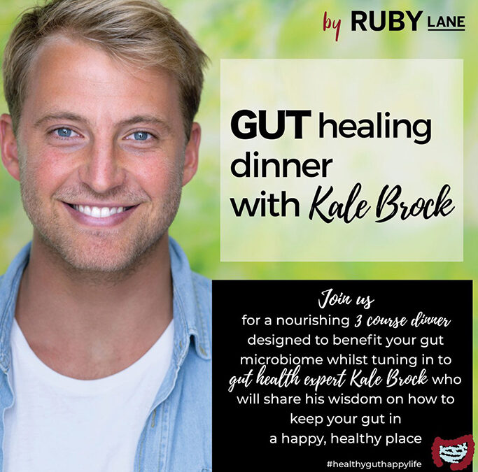 Gut Health Dinner with Kale Brock August 16 2019